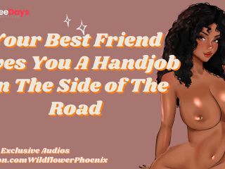 [GetFreeDays.com] Best Friend Gives You a Handjob on the Side of the Road  ASMR Audio Roleplay Adult Stream January 2023-4