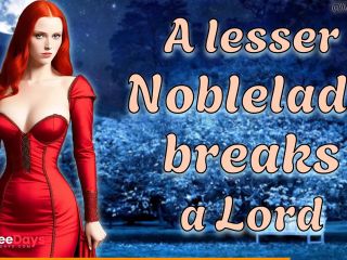 [GetFreeDays.com] A Lesser Noblelady Breaks A Lord  NSFW Audio  Historic RP F4M Porn Leak July 2023-7