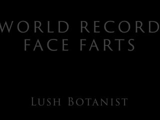 Lush Botanist – World Record Face Farts Fisting!-0