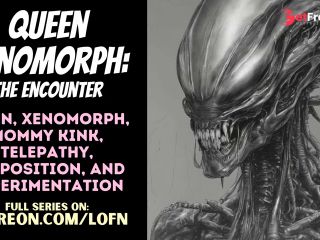 [GetFreeDays.com] F4A Queen Xenomorph The Encounter PATREON PREVIEW ALIEN MONSTER GIRL MOMMY ROLEPLAY  Porn Stream February 2023-9