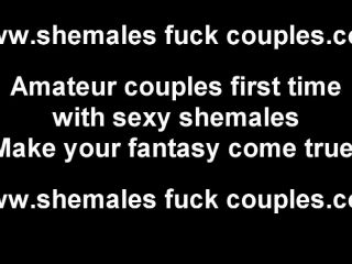 We can both get fucked by fabricias big shemale cock 2-8