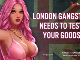 [GetFreeDays.com] London Gangster Needs To Test Your Goods - ASMR Audio Roleplay Porn Stream June 2023-0