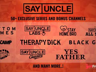 [GetFreeDays.com] Last Week On Say Uncle 10212024 - 10272024 Trailer Compilation Sex Stream April 2023-0