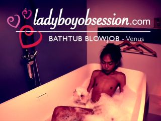 xxx video clip 20 brunette facial blowjob LadyboyObsession Venus 2 Skinny Bathtub Blowjob 06.06.2020, 1080p on blowjob porn-9