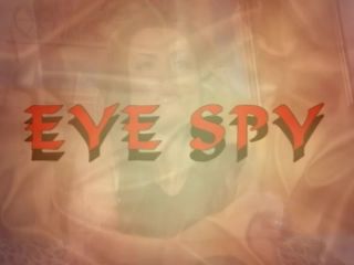 Eye Spy – Part 1 Kira Kener, Randy Spears  720p *-0