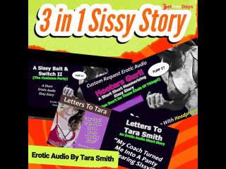 [GetFreeDays.com] Three In One Sissy Stories by Tara Smith Fetish Roleplay Erotic Audio For Bisexual Men Porn Stream February 2023-3