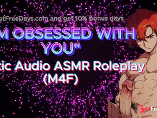 [GetFreeDays.com] M4F IM OBSESSED WITH YOU Erotic Audio ASMR Roleplay Porn Film May 2023-8