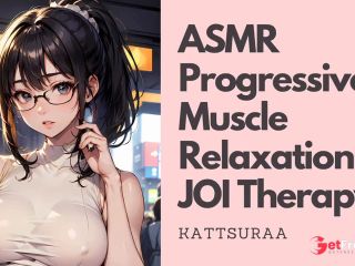 [GetFreeDays.com] F4M  JOI Therapy and Progressive Muscle Relaxation  Erotic Audio  ASMR  Roleplay Sex Video March 2023-0