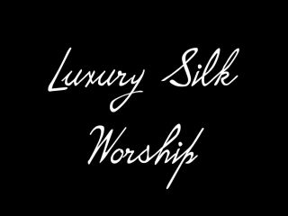 adult clip 14 Empress Poison – Luxury Silk Worship - female domination - pov feet fetish live-0