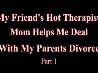 WCAProductions 2024 Crystal Clark My Friends Hot Therapist Mom Helps Me Deal With Parents Divorce - Wcaproductions-0