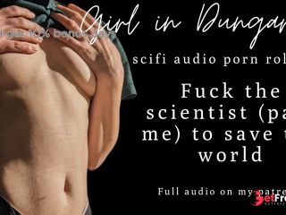 [GetFreeDays.com] ASMR for Men  Fuck the scientist, save the world  Audio Porn  Patreon Preview  Blowjob Sex Stream March 2023-6