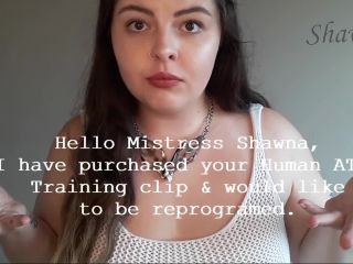 Goddess Shawna - Human ATM Programming -  (FullHD 2024) New Porn-8