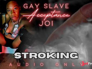 [GetFreeDays.com] GAY SLAVE ACCEPTANCE JOI. Extended Preview Audio Only - eKRYSTALLINE - Ebony Femdom Adult Film March 2023-0