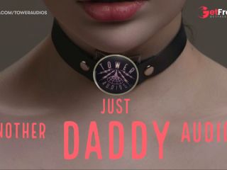 [GetFreeDays.com] Just Another Daddy Audio Erotic Audio For Women Audioporn Sex Video May 2023-7