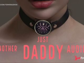 [GetFreeDays.com] Just Another Daddy Audio Erotic Audio For Women Audioporn Sex Video May 2023-9