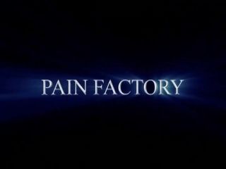 Pain Factory 4-0