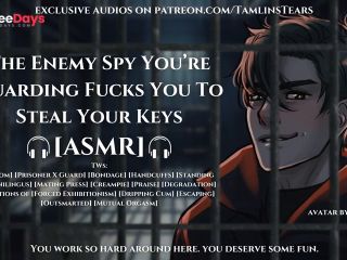[GetFreeDays.com] Enemy Spy Youre Guarding Fucks You To Steal Your Keys  ASMR Audio Roleplay For Women M4F Porn Clip May 2023-7