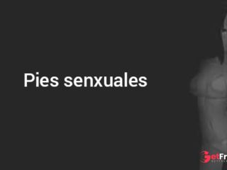 [GetFreeDays.com] Pies sensuales fetiche ASMR-GIRL Sex Stream December 2022-2