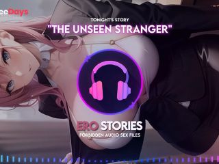 [GetFreeDays.com] Ero Stories The Unseen Stranger Audio, ASMR, Whisper, Seductive, Healing, and Sensual Sex Stream January 2023-7