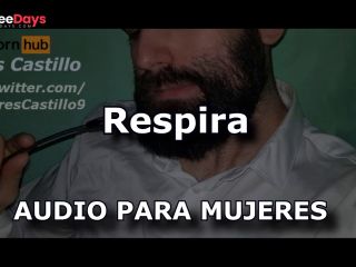 [GetFreeDays.com] Respira - Audio para MUJERES - ASMR respiracion profunda Adult Clip January 2023-3