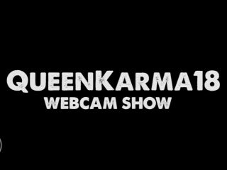 Queenkarma 18 - webcam show 1 276-0