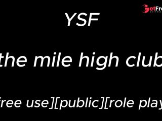 [GetFreeDays.com] m4f audio roleplay The Mile High Club  YSF  -male moaning- Porn Video January 2023-1