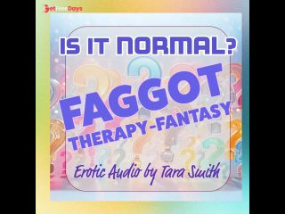 [GetFreeDays.com] Is It Normal Faggot Therapy-Fantasy Erotic Audio Beta Cuckold Humiliation Audio Only Adult Stream December 2022-4