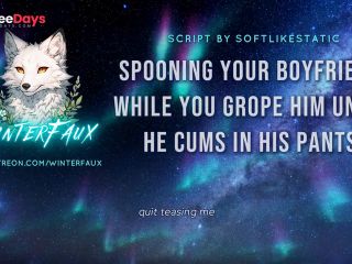 [GetFreeDays.com] AUDIO Spooning Your Boyfriend While You Tease Him Until He Cums In His Pants Porn Film October 2022-3