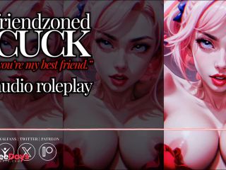 [GetFreeDays.com] Erotic Audio  Friendzoned CUCK  Youre my best friend ever, I could NEVER fuck you  Adult Leak January 2023-8