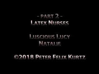 7539 Latex Nurses 2 - Luscious Lucy, Natalie-0